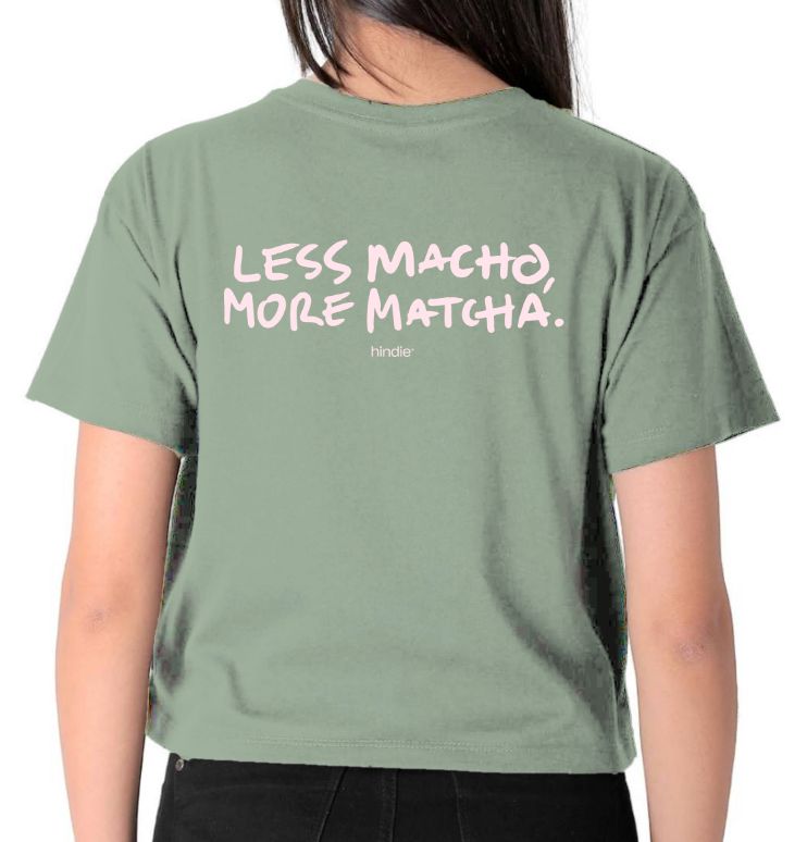 Playera Less Macho More Matcha - Crop Top